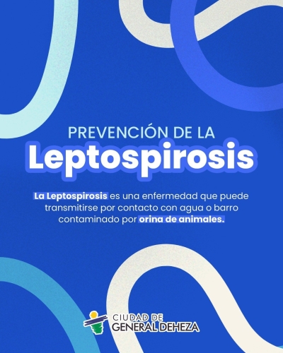 ¡PREVENGAMOS LA LEPTOSPIROSIS!