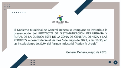 SISTEMATIZACIÓN DE LA CUENCA ESTE, GENERAL DEHEZA-LAS PERDICES.