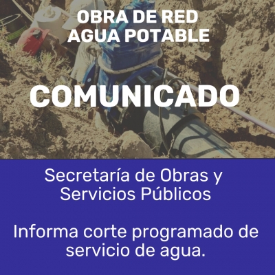 OBRA RED DE AGUA POTABLE.