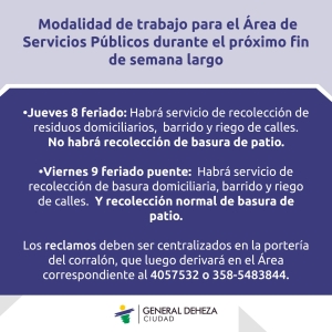 SERVICIOS MUNICIPALES DURANTE EL FIN DE SEMANA LARGO.