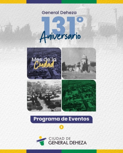 GENERAL DEHEZA EN SU 131° ANIVERSARIO.
