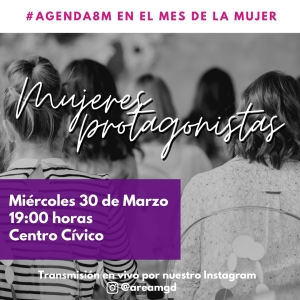 MUJERES PROTAGONISTAS.