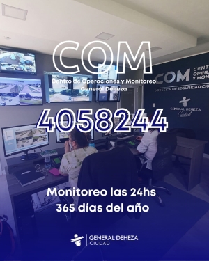 CENTRO DE MONITOREO GENERAL DEHEZA.