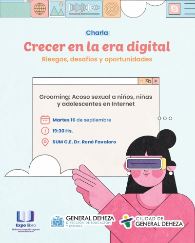 CRECER EN LA ERA DIGITAL - CHARLA SOBRE GROOMING