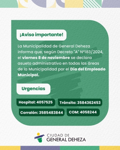 8 DE NOVIEMBRE - DÍA DEL EMPLEADO MUNICIPAL - ATIENDEN SÓLO GUARDIAS