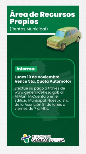 10 DE NOVIEMBRE VENCE 5ta. CUOTA AUTOMOTOR