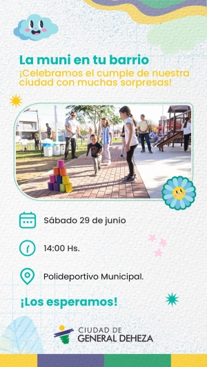 LLEGA LA MUNI EN TU BARRIO AL POLIDEPORTIVO MUNICIPAL
