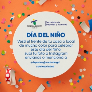 SE VIENE EL DÍA DEL NIÑO Y LO CELEBRAMOS ADORNANDO NUESTRAS CASAS.