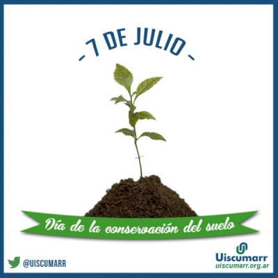 7 de julio - Día Mundial de la Conservación de Suelos.