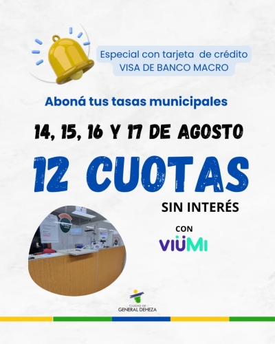 APROVECHÁ LAS 12 CUOTAS SIN INTERÉS DE BANCO MACRO