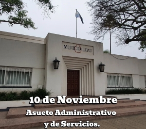LUNES 10 NOVIEMBRE - ASUETO MUNICIPAL