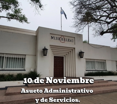 LUNES 10 NOVIEMBRE - ASUETO MUNICIPAL
