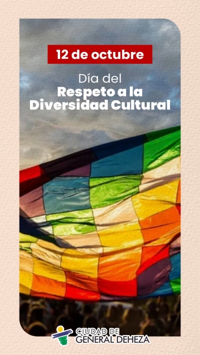 12 DE OCTUBRE - DÍA DEL RESPETO POR LA DIVERSIDAD CULTURAL