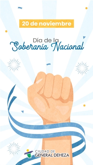 20 DE NOVIEMBRE - DÍA DE LA SOBERANÍA NACIONAL