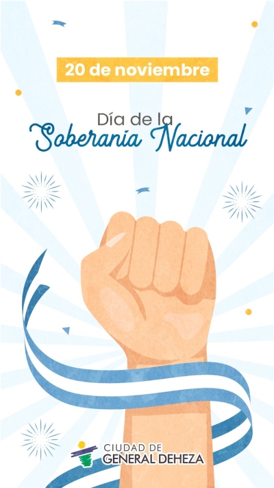 20 DE NOVIEMBRE - DÍA DE LA SOBERANÍA NACIONAL