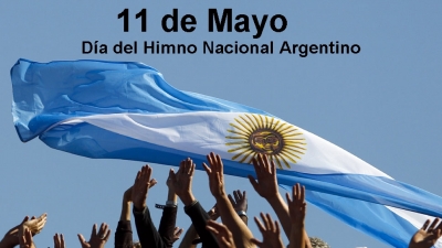 DÍA DEL HIMNO NACIONAL ARGENTINO.