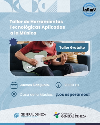 TALLER DE HERRAMIENTAS TECNOLÓGICAS APLICADAS A LA MÚSICA.