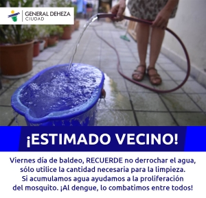 ESTIMADO VECINO, CUIDE EL AGUA.