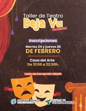 DEJA VU, GRUPO DE TEATRO, ABRIÓ SUS INSCRIPCIONES