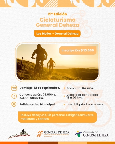 21° EDICIÓN DE CICLOTURISMO GENERAL DEHEZA - LOS MOLLES - GENERAL DEHEZA